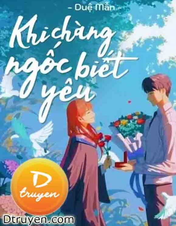 Khi Chàng Ngốc Biết Yêu