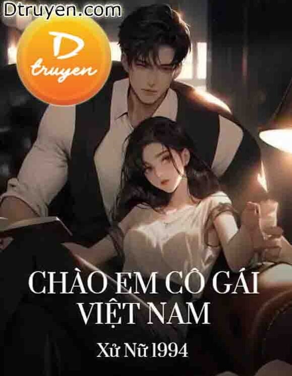Chào Em Cô Gái Việt Nam