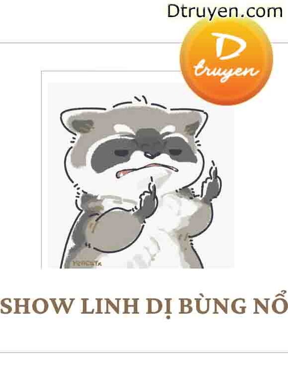 Show Linh Dị Bùng Nổ