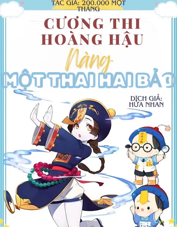 Cương Thi Hoàng Hậu Nàng Một Thai Hai Bảo