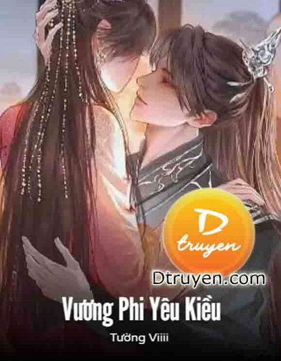 Vương Phi Yêu Kiều