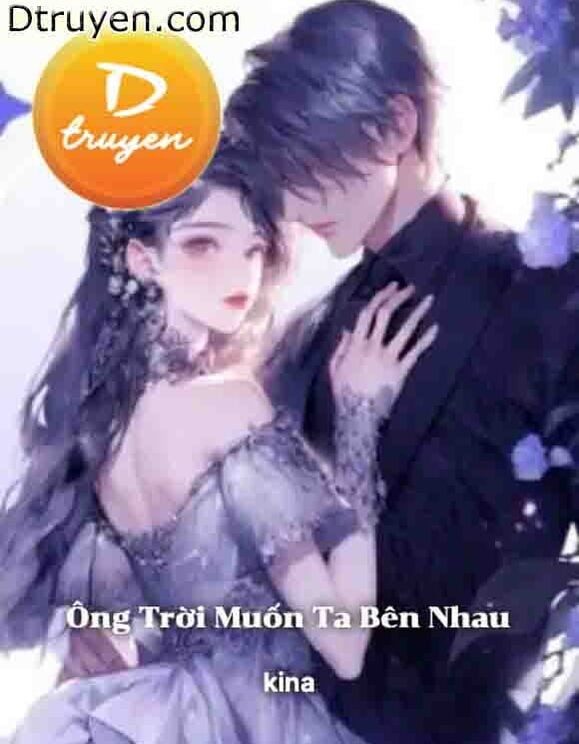 Ông Trời Muốn Ta Bên Nhau