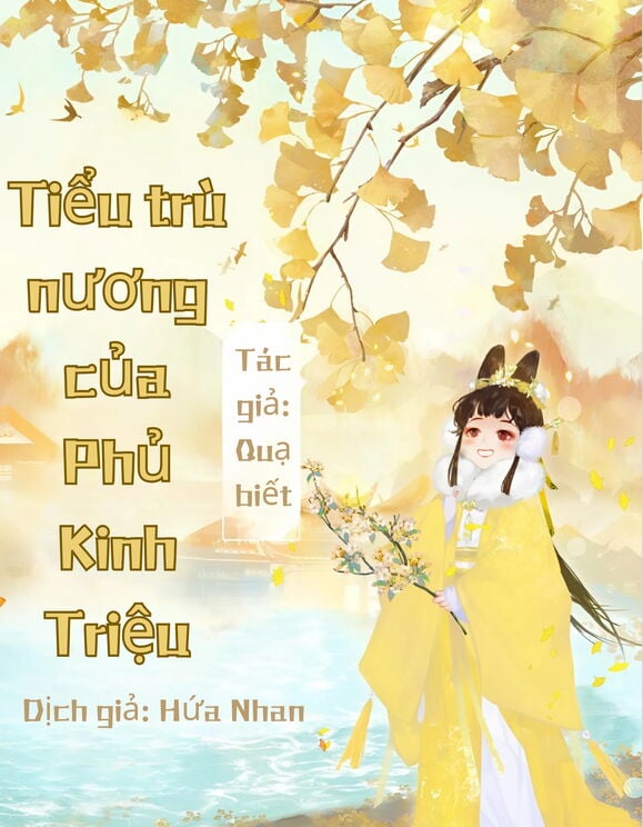 Tiểu Trù Nương Của Phủ Kinh Triệu