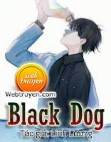  Black Dog (Hắc Khuyển)