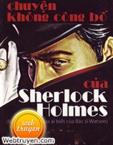 Chuyện Không Công Bố Của Sherlock Holmes