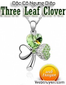 Cỏ Ba Lá ( Three Leaf Clover )