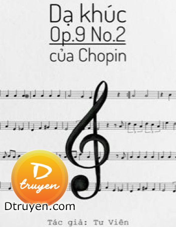 Dạ Khúc Op.9 No.2 Của Chopin