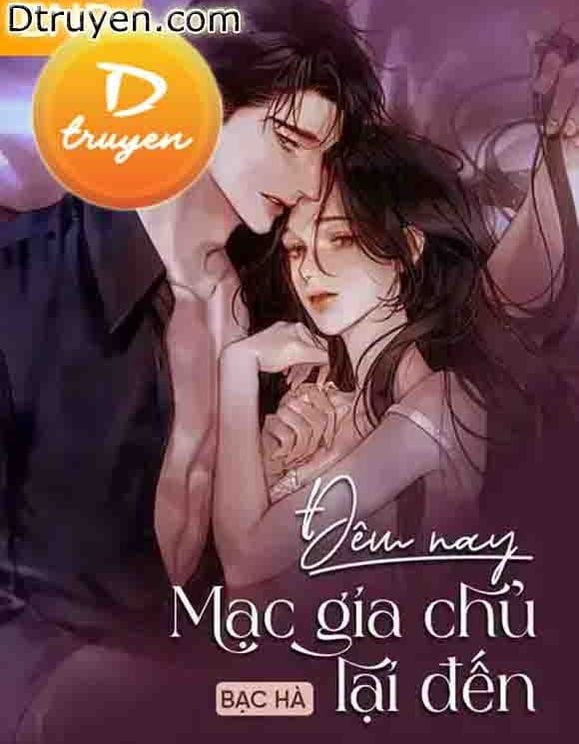 Đêm Nay Mạc Gia Chủ Lại Đến