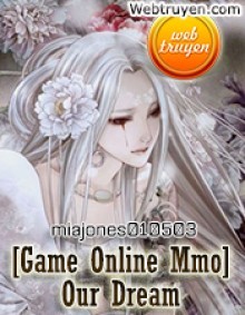 [Game Online Mmo] Our Dreams