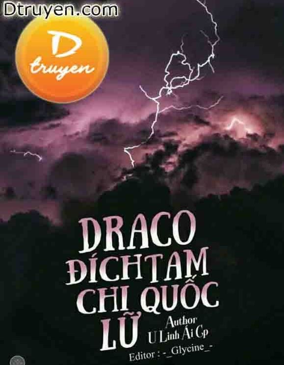 [Hp] Draco Đích Tam Quốc Chi Lữ