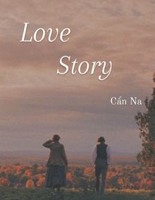 Love Story - Câu Huyện Tình Yêu