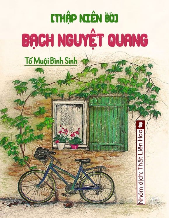 [Thập Niên 80] Bạch Nguyệt Quang