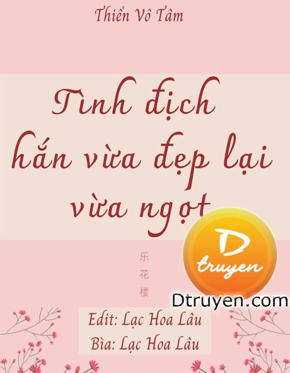 Tình Địch Hắn Vừa Đẹp Lại Vừa Ngọt