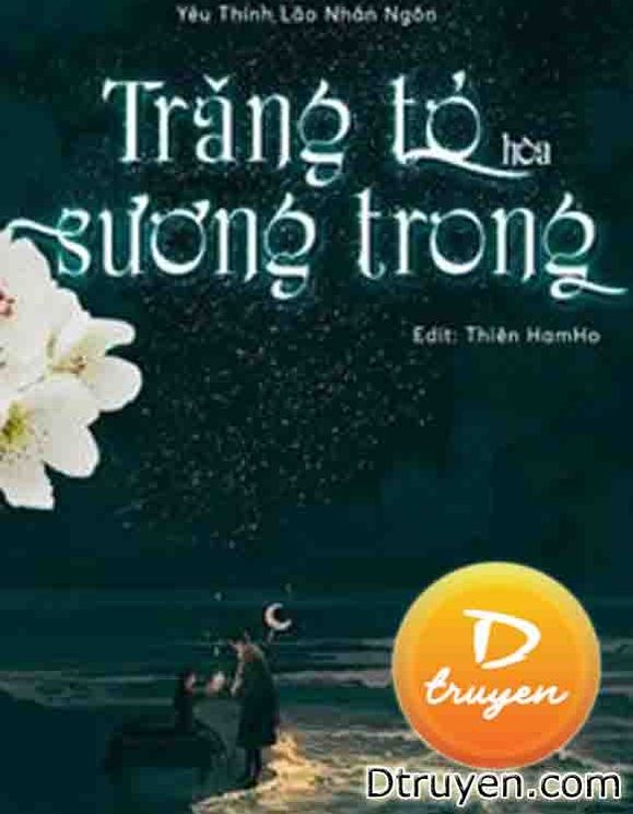 Trăng Tỏ Hòa Sương Trong